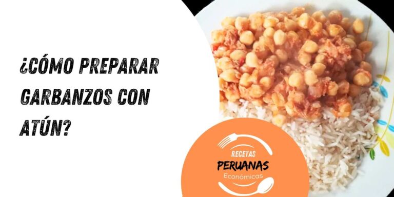 como preparar garbanzos con atun