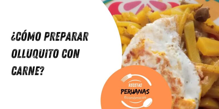como preparar olluquito con carne