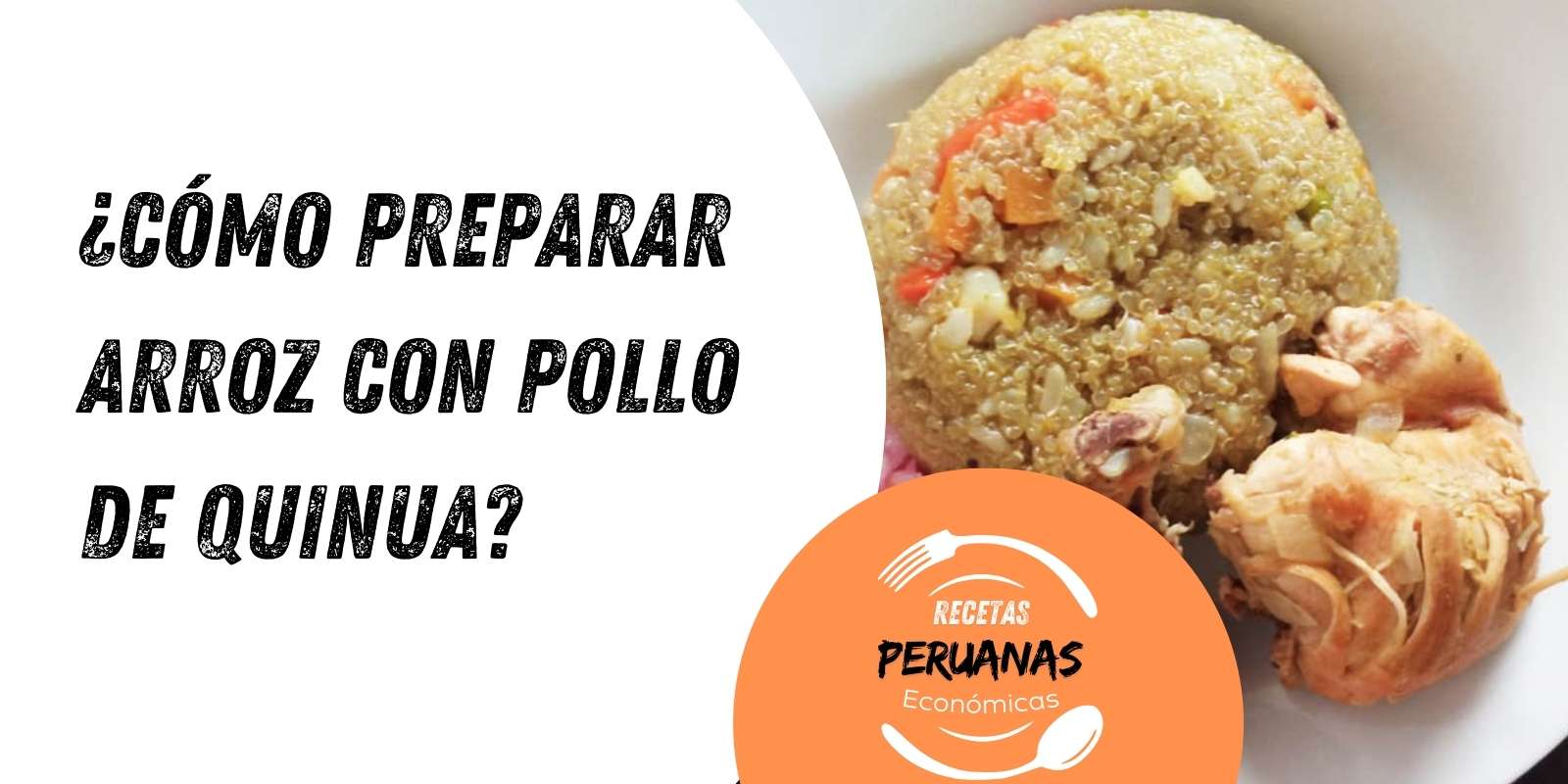 como-preparar-arroz-con-pollo-de-quinua