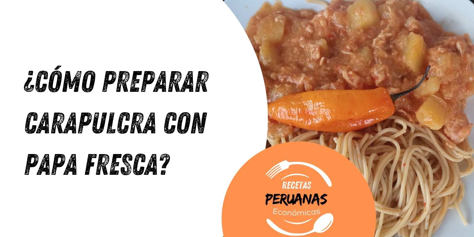carapulcra con papa fresca