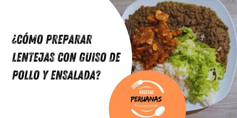 como-preparar-lentejas-peruana