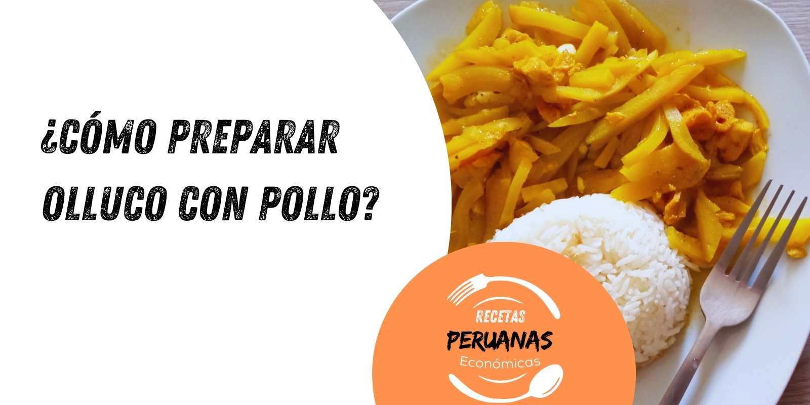 como preparar olluquito con pollo