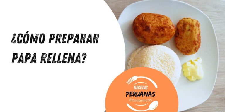 como-preparar-papa-rellena